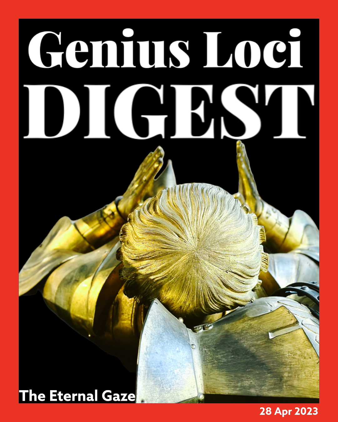 Andy Marshall's Genius Loci Digest: 28 April 2023