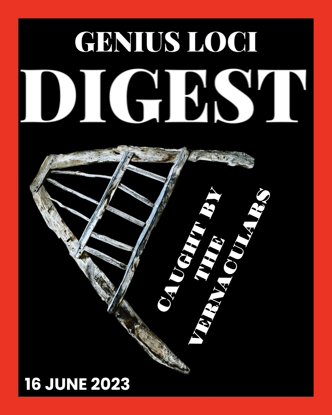 Andy Marshall's Genius Loci Digest: 16 June 2023